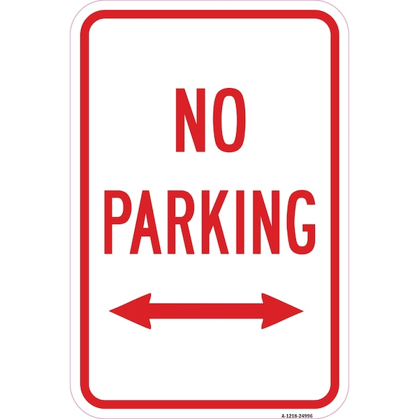 Signmission No Parking With Double Arrow, Heavy-Gauge Aluminum, 12" x 18", A-1218-24996 A-1218-24996 - main